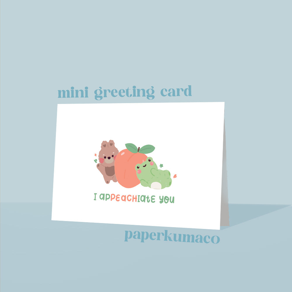 i appeachiate you greeting card